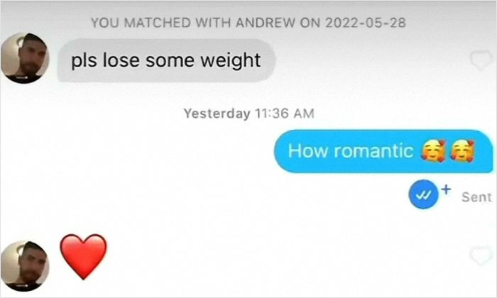 A wild and cringey online dating screenshot of a message asking someone to lose weight.