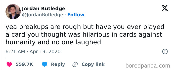 A surprisingly honest post from Jordan Rutledge about breakups and playing Cards Against Humanity.