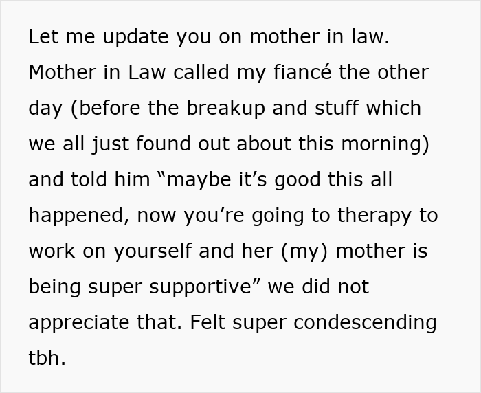 A screenshot of a text update about a wedding dispute, discussing the mother-in-law's condescending remarks to the fiancé. A screenshot of a text update about a wedding dispute, discussing the mother-in-law's condescending remarks to the fiancé.