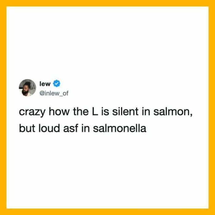 Funny tweets: A tweet discussing the pronunciation difference of L in salmon versus salmonella, a bit unhinged.