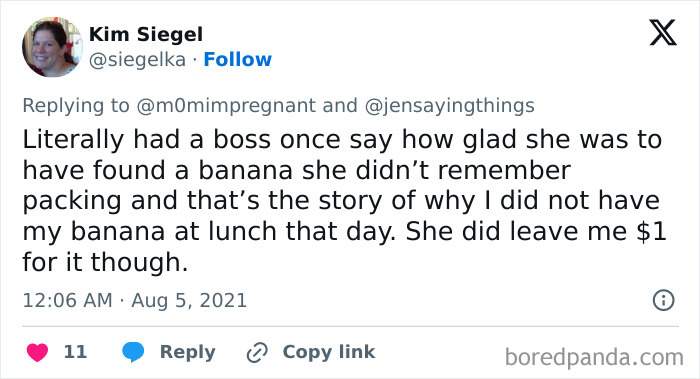 A tweet about an office food thief, a boss who took a banana and left a dollar for it, highlighting office food theft.