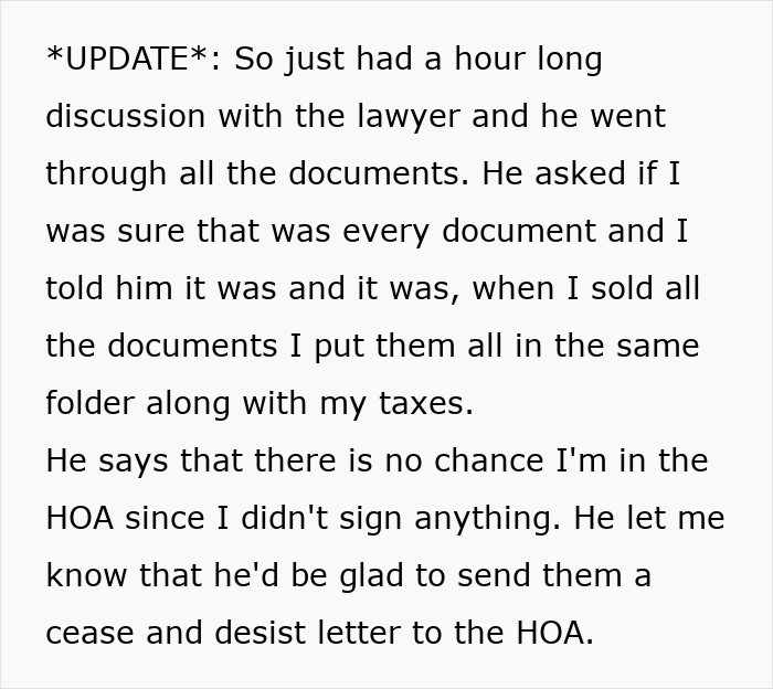 Resident's lawyer discusses documents, confirms no HOA membership, and plans to send a cease and desist letter.