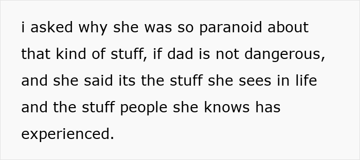 A woman details her paranoid mom's reasoning for ruining her father-daughter bond, citing past experiences. A woman details her paranoid mom's reasoning for ruining her father-daughter bond, citing past experiences.