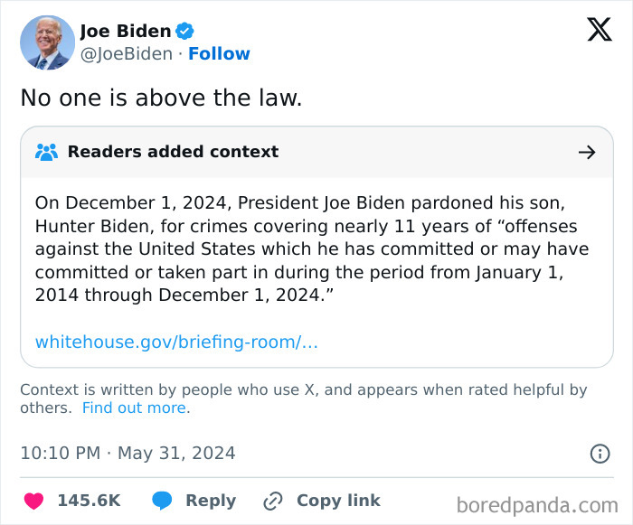A tweet by Joe Biden saying No one is above the law with a community note about his pardon for Hunter Biden, aging poorly.