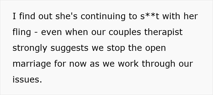 Text detailing a wife continuing her fling even after a therapist suggested stopping the open marriage.