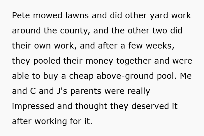 Text explaining how boys earned money for an above-ground pool, highlighting their effort after pool access was denied. Text explaining how boys earned money for an above-ground pool, highlighting their effort after pool access was denied.