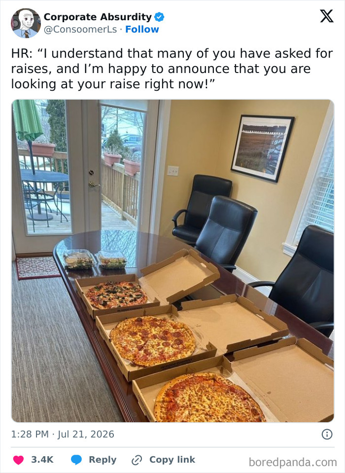 A tweet from Corporate Absurdity with the HR manager announcing that pizza is a raise.