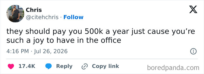 A social media post suggesting high pay for bringing joy to the office, highlighting the absurdity of having a job.