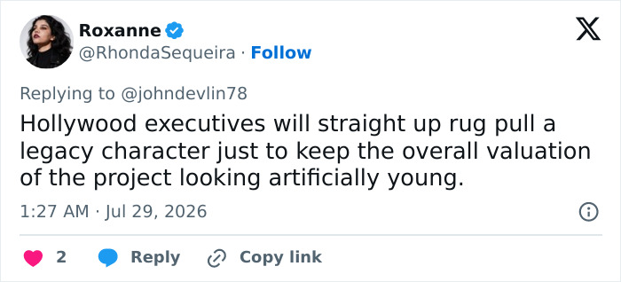 A social media post from Roxanne criticizing Hollywood executives for recasting legacy characters to keep projects young. A social media post from Roxanne criticizing Hollywood executives for recasting legacy characters to keep projects young.