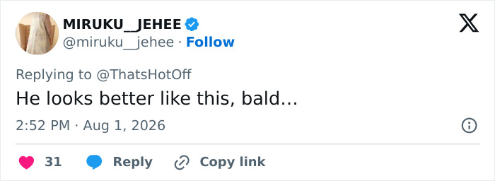 Tweet by MIRUKU_JEHEE stating a Hollywood star looks better bald. Tweet by MIRUKU_JEHEE stating a Hollywood star looks better bald.