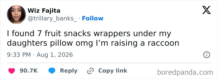 A tweet about raising kids, saying I found 7 fruit snacks wrappers under my daughters pillow omg I'm raising a raccoon