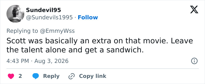 Scott Eastwood exposes A-lister co-star. A tweet by Sundevil95 says Scott was an extra. Leave the talent alone and get a sandwich. Scott Eastwood exposes A-lister co-star. A tweet by Sundevil95 says Scott was an extra. Leave the talent alone and get a sandwich.