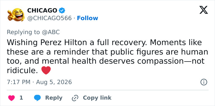 A tweet from CHICAGO expressing well wishes for Perez Hilton's recovery, emphasizing that public figures are human too. A tweet from CHICAGO expressing well wishes for Perez Hilton's recovery, emphasizing that public figures are human too.