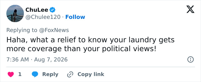 Twitter comment about the politician scandal, referencing her laundry getting more coverage than her political views. Twitter comment about the politician scandal, referencing her laundry getting more coverage than her political views.