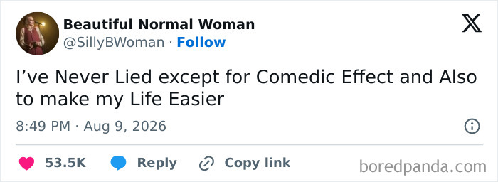 Funny tweets: a tweet about lying for comedic effect and making life easier.