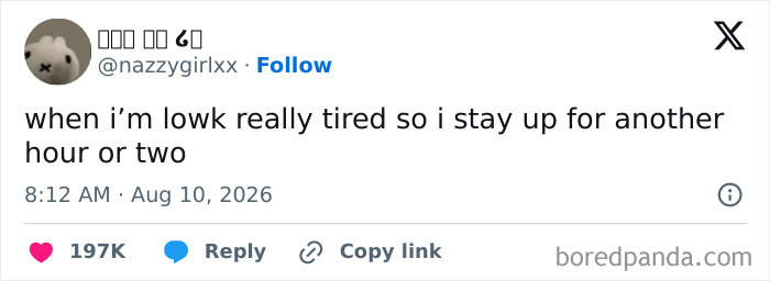 Funny tweets: a tweet about staying up when tired.