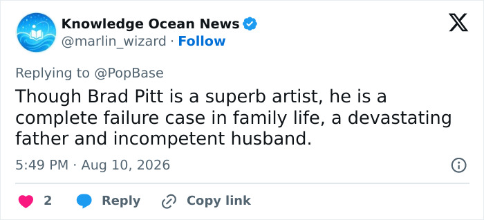 A social media post from Knowledge Ocean News stating Brad Pitt is a failure in family life. A social media post from Knowledge Ocean News stating Brad Pitt is a failure in family life.