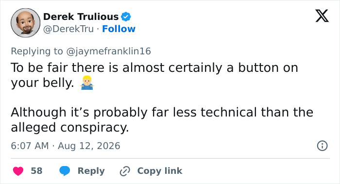 Derek Trulious tweet on the mystery woman behind Trump, suggesting a button on her belly and dismissing conspiracy.