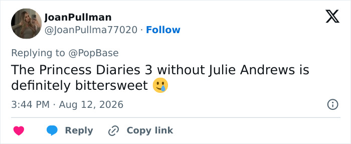 A tweet by JoanPullman expresses bittersweet feelings about The Princess Diaries 3 without Julie Andrews. A tweet by JoanPullman expresses bittersweet feelings about The Princess Diaries 3 without Julie Andrews.