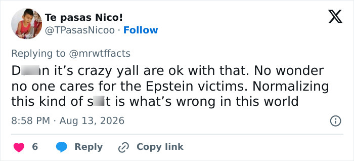 Tweet by Te pasas Nico! expressing outrage over the Paul Walker age gap, linking it to normalizing harmful behavior.