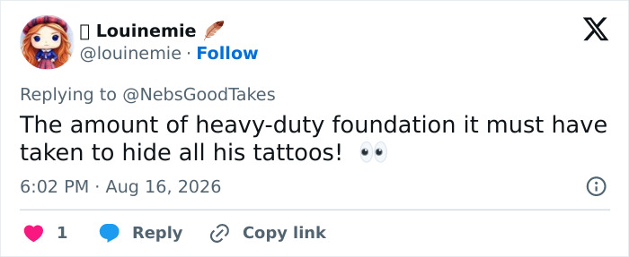 Screenshot of a tweet by Louinemie speculating about the amount of foundation needed to hide Alan Ritchson's tattoos. Screenshot of a tweet by Louinemie speculating about the amount of foundation needed to hide Alan Ritchson's tattoos.