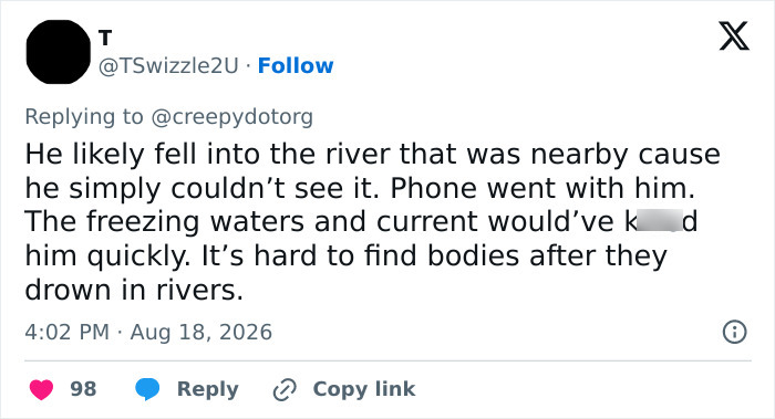 A tweet speculating the man fell into a river after the car crash, attempting to explain the unexplained disappearance.