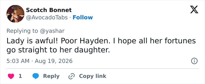 A tweet expressing fury over Hayden Panettiere's mom and hoping fortunes go to her daughter. A tweet expressing fury over Hayden Panettiere's mom and hoping fortunes go to her daughter.