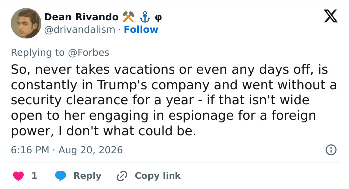 Dean Rivando's tweet questioning a glamorous aide's security leak and potential espionage for Trump. Dean Rivando's tweet questioning a glamorous aide's security leak and potential espionage for Trump.