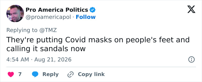 Screenshot of a tweet by Pro America Politics commenting on Margaret Qualley's 'barefoot' sandals.
