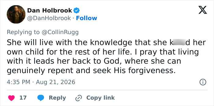 Twitter user 'Dan Holbrook' praying Laken Snelling will repent after her newborn was found hidden in a closet. Twitter user 'Dan Holbrook' praying Laken Snelling will repent after her newborn was found hidden in a closet.