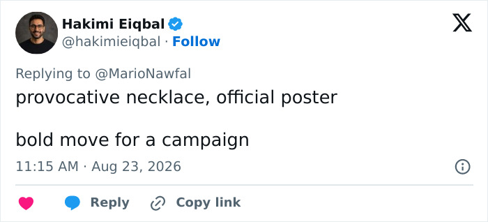 A tweet by Hakimi Eiqbal commenting on the provocative necklace on a conservative politician's campaign posters. A tweet by Hakimi Eiqbal commenting on the provocative necklace on a conservative politician's campaign posters.