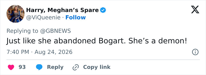 A tweet from Harry, Meghan's Spare stating she abandoned Bogart, calling her a demon. Concerns for kids. A tweet from Harry, Meghan's Spare stating she abandoned Bogart, calling her a demon. Concerns for kids.