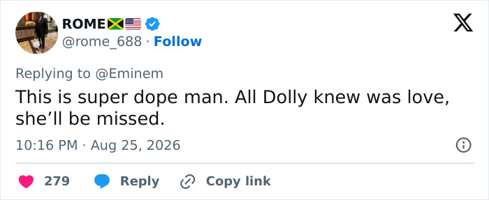 Twitter user Rome_688 replies to Eminem regarding the Dolly Parton sweet letter, saying Dolly knew love and will be missed.