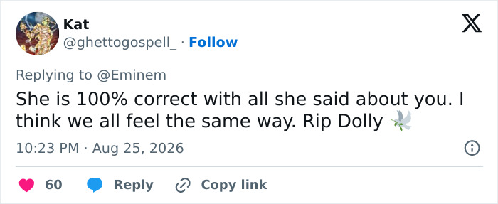 A tweet by Kat replying to Eminem, stating she agrees with what Dolly Parton wrote him, referencing backlash.