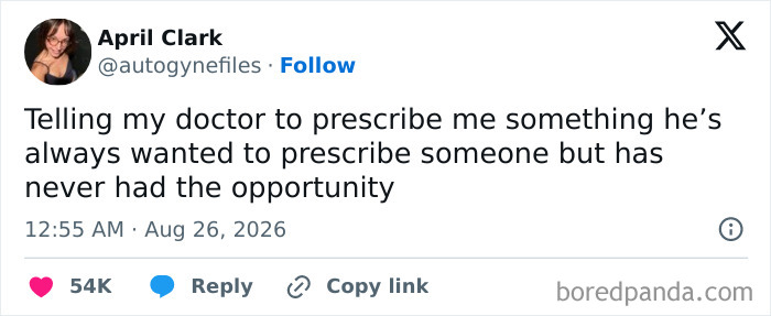 A funny tweet from April Clark about telling her doctor to prescribe something they always wanted to, keeping the good mood.