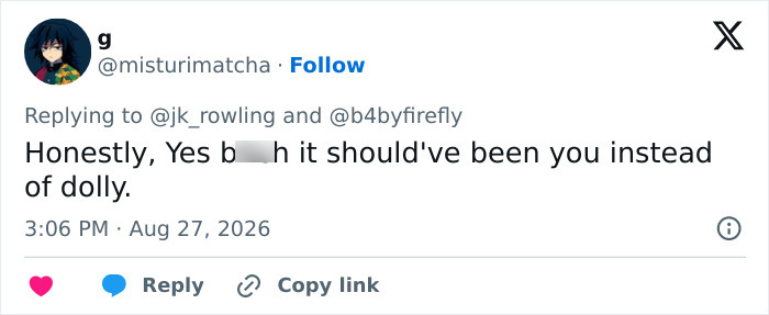 A tweet from 'g' replying to J.K. Rowling, indicating strong opinions about Dolly Parton. A tweet from 'g' replying to J.K. Rowling, indicating strong opinions about Dolly Parton.