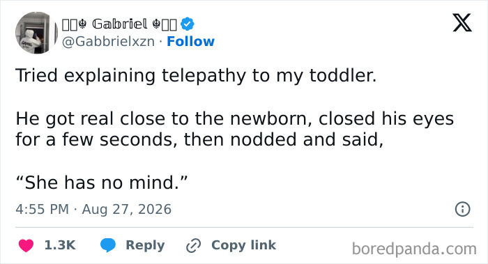 Tweet from Gabriel explaining telepathy to his toddler, who then declared the newborn has no mind, illustrating the comedy of raising kids.