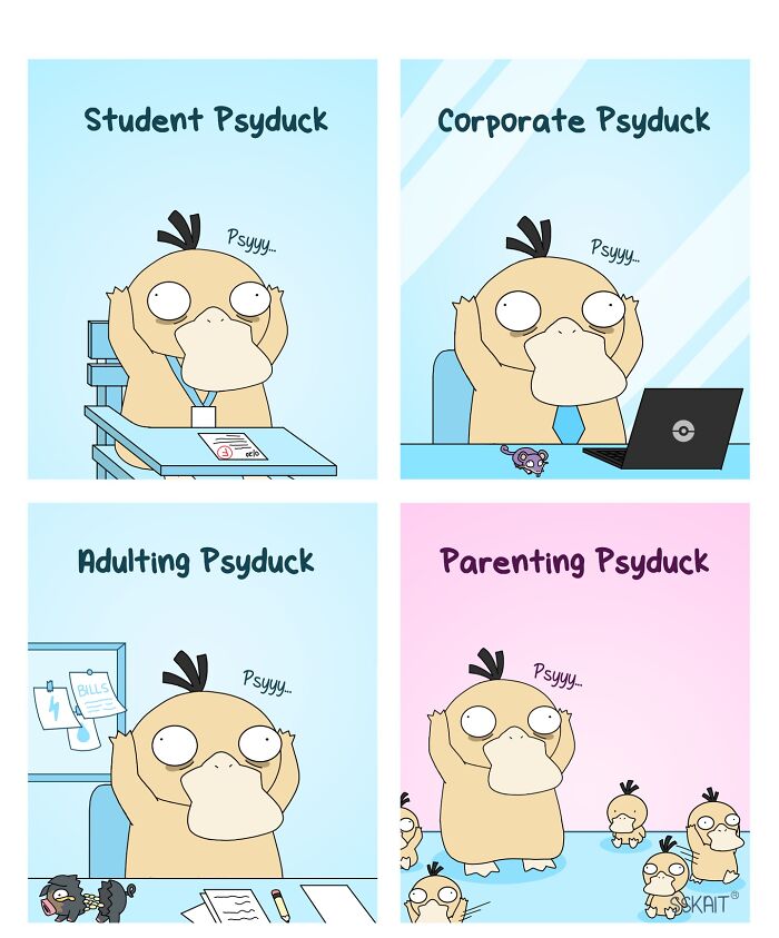 A four-panel comic illustrating the relatable stresses of being a student, corporate worker, adult, and parent through a Psyduck.