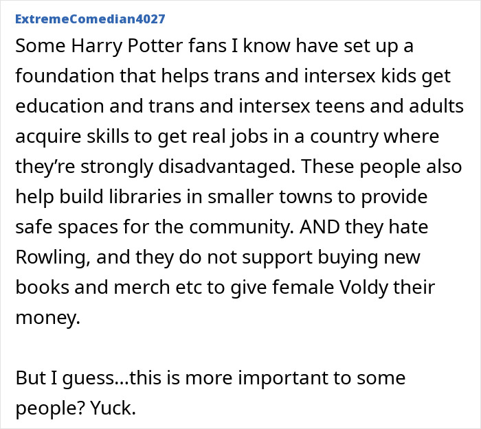 A comment about Harry Potter fans setting up a foundation for trans and intersex kids, while others reroute an undersea cable.