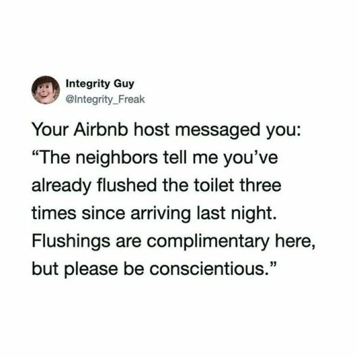 Funny tweet depicting an Airbnb host messaging about toilet flushing frequency.