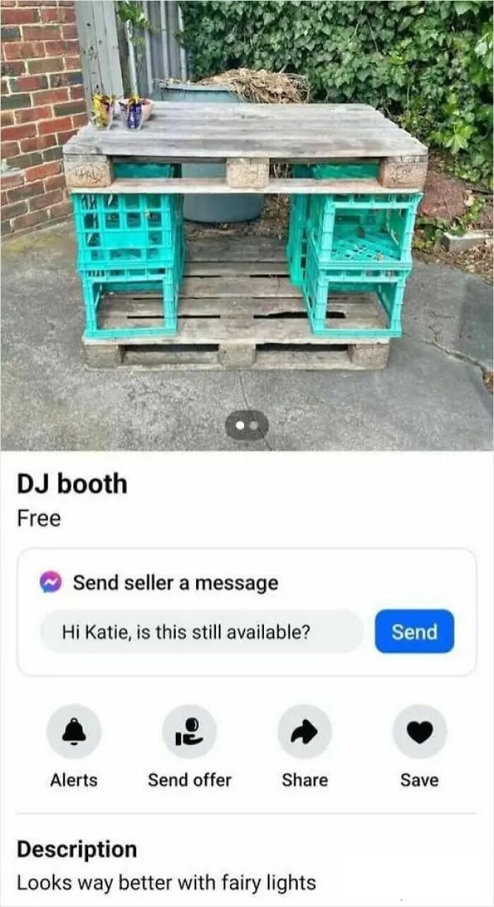 A DIY DJ booth made from pallets and turquoise crates, listed for free on an online marketplace. It represents the weirdest people.