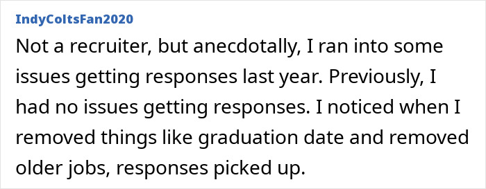 A man shares his experience using the resume botoxing trick to remove graduation dates and old jobs, improving job responses.