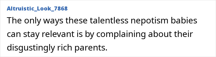 Excruciating wedding comment: talented nepotism babies complain about rich parents to stay relevant. Excruciating wedding comment: talented nepotism babies complain about rich parents to stay relevant.