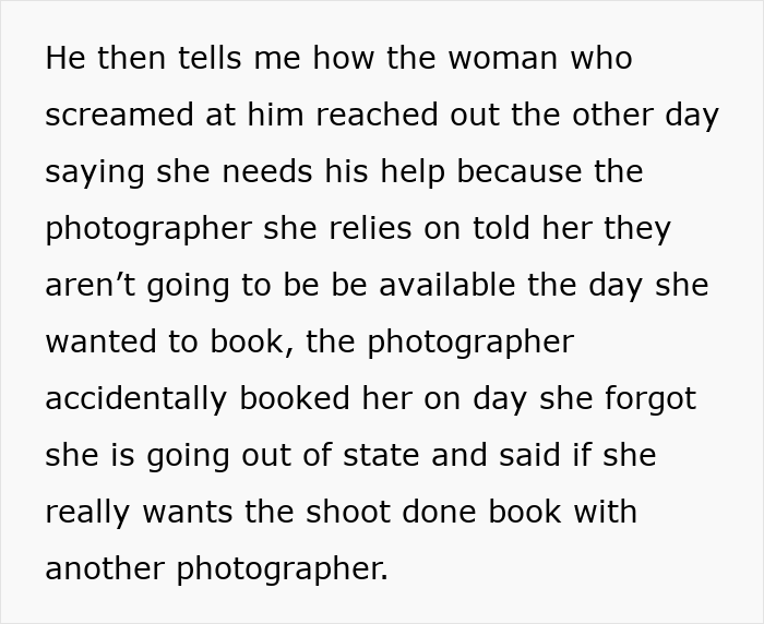 Text describing the entitled woman's plea for the photographer's help after her original photographer is unavailable.