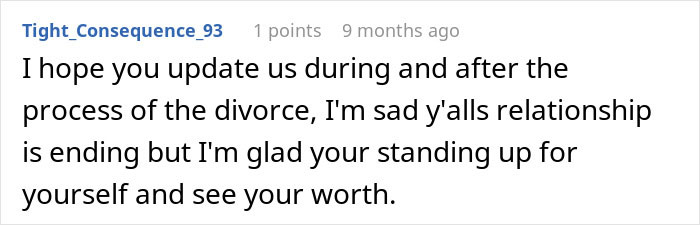 A comment expresses support for a woman standing up for herself as her marriage ends due to her husband's mom's control. A comment expresses support for a woman standing up for herself as her marriage ends due to her husband's mom's control.