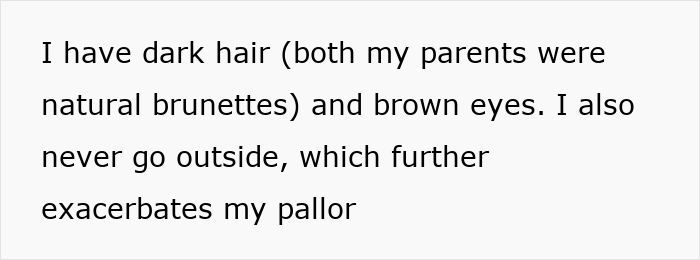 Screenshot of text detailing the woman's dark hair and brown eyes, contributing to the MIL's accusations.