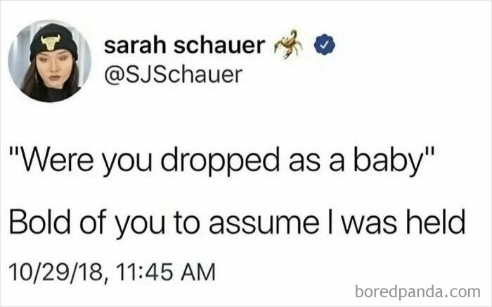 A Twitter post with a sarcastic response to Were you dropped as a baby, a serotonin meme.