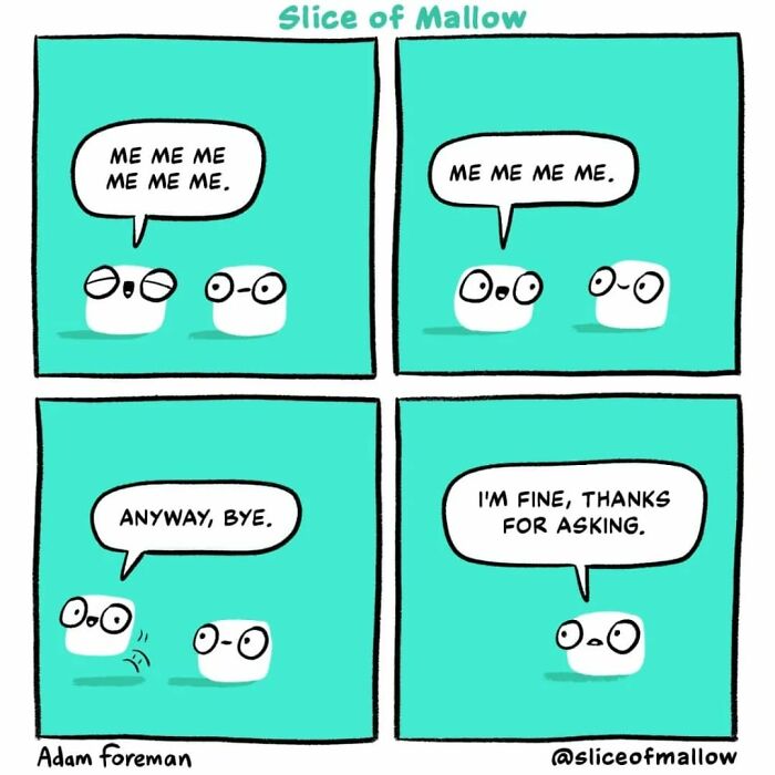 Humorous comics by Adam Foreman depicting a marshmallow character's repetitive speech and an unexpected response.