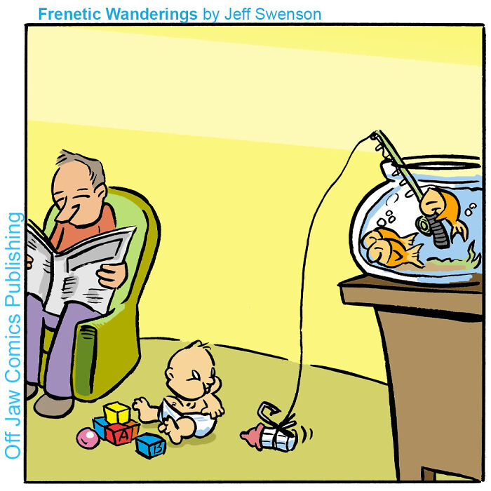 A one-panel comic depicts a man reading as a baby sits nearby. A goldfish uses a fishing rod to reel in the baby's bottle from its fishbowl.
