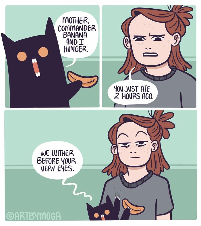 Relatable comic about life with a cat: black cat asking for a banana from its owner, complaining about hunger.